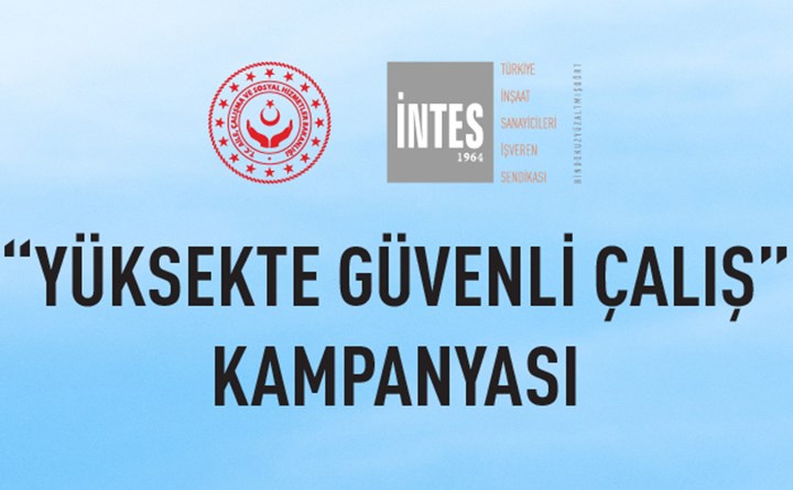 Yüksekte Güvenli Çalış Kampanyası Devam Ediyor
